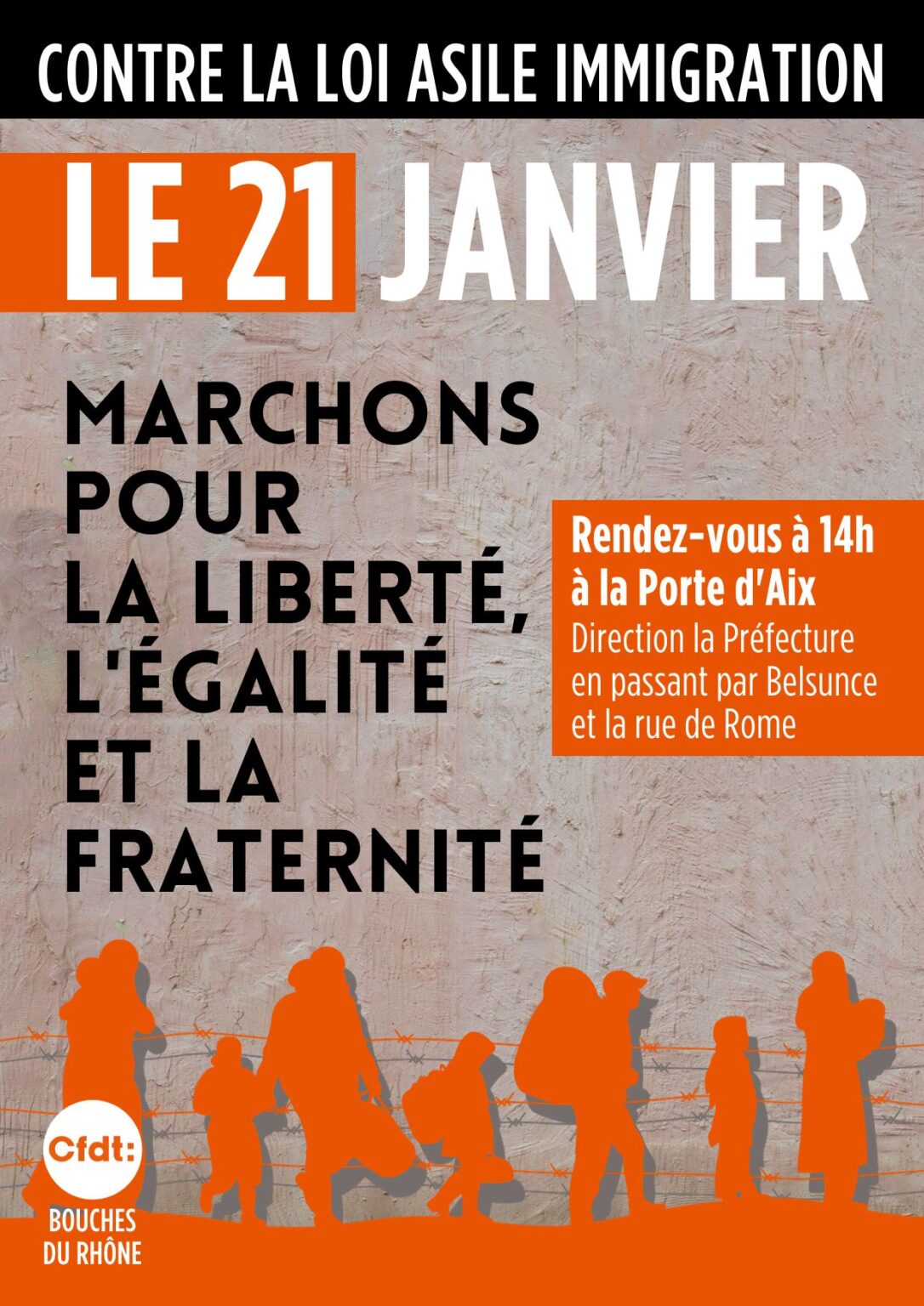 21 JANVIER 2024 MOBILISATION INTERSYNDICALE CONTRE LA LOI ASILE